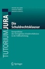 Cover: Die Schuldrechtsklausur - Springer