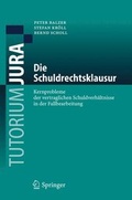 Cover: Die Schuldrechtsklausur - Springer