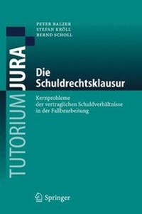 Enlarge image Cover: Die Schuldrechtsklausur - Springer