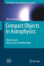Cover: Compact Objects in Astrophysics - Springer