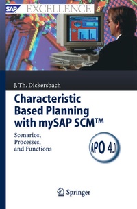 Enlarge image Cover: Characteristic Based Planning with mySAP SCMT - Springer