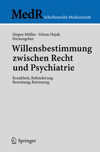 Abbildung von: Willensbestimmung zwischen Recht und Psychiatrie - Springer