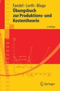 Cover: &Uuml;bungsbuch zur Produktions- und Kostentheorie - Springer
