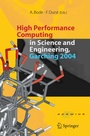 Cover: High Performance Computing in Science and Engineering, Garching 2004 - Springer