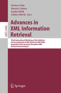 Enlarge image Cover: Advances in XML Information Retrieval - Springer