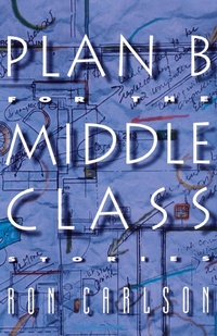 Enlarge image Cover: Plan B for the Middle Class - WW Norton & Co