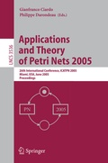 Cover: Applications and Theory of Petri Nets 2005 - Springer