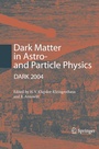 Bild: Dark Matter in Astro- and Particle Physics - Springer