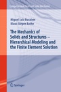 Cover: The Mechanics of Solids and Structures - Hierarchical Modeling and the Finite Element Solution - Springer