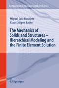 Cover: The Mechanics of Solids and Structures - Hierarchical Modeling and the Finite Element Solution - Springer