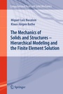 Cover: The Mechanics of Solids and Structures - Hierarchical Modeling and the Finite Element Solution - Springer