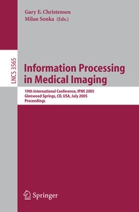Enlarge image Cover: Information Processing in Medical Imaging - Springer