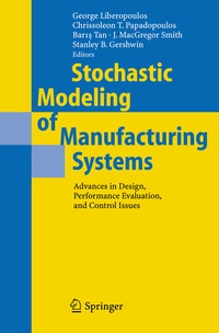 Enlarge image Cover: Stochastic Modeling of Manufacturing Systems - Springer