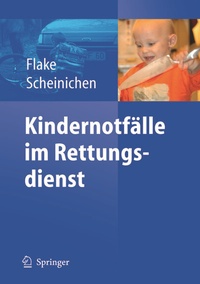 Enlarge image Cover: Kindernotfälle im Rettungsdienst - Springer
