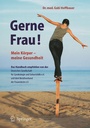 Cover: Gerne Frau! - Springer