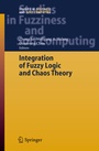 Cover: Integration of Fuzzy Logic and Chaos Theory - Springer