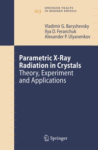 Abbildung von: Parametric X-Ray Radiation in Crystals - Springer