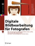 Bild: Digitale Bildbearbeitung f&uuml;r Fotografen - Springer