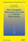 Cover: Wave Propagation, Observation and Control in 1-d Flexible Multi-Structures - Springer