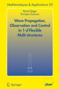 Cover: Wave Propagation, Observation and Control in 1-d Flexible Multi-Structures - Springer