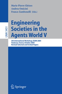 Abbildung von: Engineering Societies in the Agents World V - Springer