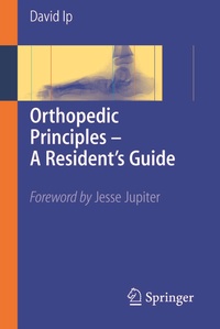 Abbildung von: Orthopedic Principles - A Resident's Guide - Springer