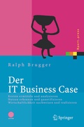 Cover: Der IT Business Case - Springer