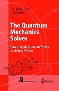 Enlarge image Cover: The Quantum Mechanics Solver - Springer