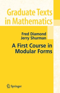 Enlarge image Cover: A First Course in Modular Forms - Springer