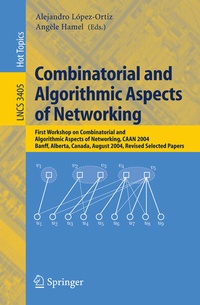 Enlarge image Cover: Combinatorial and Algorithmic Aspects of Networking - Springer