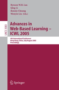 Enlarge image Cover: Advances in Web-Based Learning - ICWL 2005 - Springer