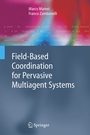 Cover: Field-Based Coordination for Pervasive Multiagent Systems - Springer