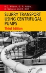 Cover: Slurry Transport Using Centrifugal Pumps - Springer