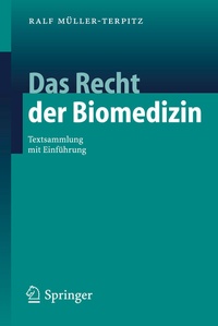Abbildung von: Das Recht der Biomedizin - Springer