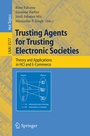 Cover: Trusting Agents for Trusting Electronic Societies - Springer