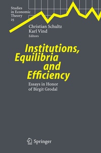 Enlarge image Cover: Institutions, Equilibria and Efficiency - Springer