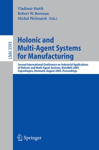 Enlarge image Cover: Holonic and Multi-Agent Systems for Manufacturing - Springer