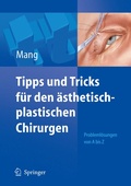 Cover: Tipps und Tricks f&uuml;r den &auml;sthetisch-plastischen Chirurgen - Springer