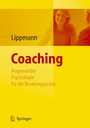 Bild: Coaching - Angewandte Psychologie für die Beratungspraxis - Springer