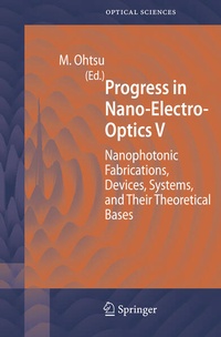 Enlarge image Cover: Progress in Nano-Electro-Optics V - Springer