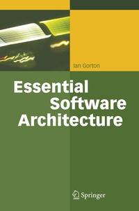 Bild vergrößern Bild: Essential Software Architecture - Springer