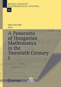 Cover: A Panorama of Hungarian Mathematics in the Twentieth Century, I - Springer