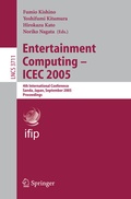 Cover: Entertainment Computing - ICEC 2005 - Springer