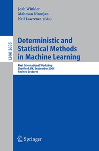 Enlarge image Cover: Deterministic and Statistical Methods in Machine Learning - Springer