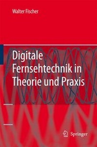 Enlarge image Cover: Digitale Fernsehtechnik in Theorie und Praxis - Springer