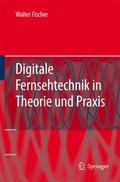 Cover: Digitale Fernsehtechnik in Theorie und Praxis - Springer