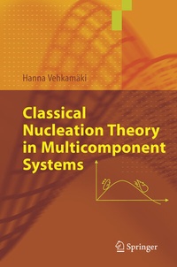 Abbildung von: Classical Nucleation Theory in Multicomponent Systems - Springer