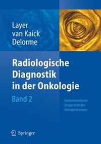 Bild vergrößern Bild: Radiologische Diagnostik in der Onkologie - Springer