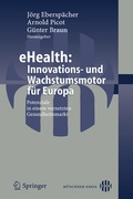 Cover: eHealth: Innovations- und Wachstumsmotor f&uuml;r Europa - Springer