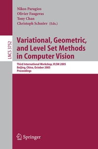 Enlarge image Cover: Variational, Geometric, and Level Set Methods in Computer Vision - Springer